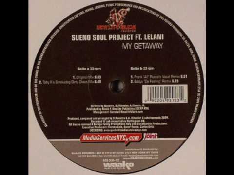SUENO SOUL - GETAWAY (Dirty Disco Mix)