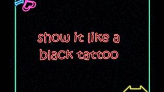[Black Tattoo] • FM Static {Lyrics}