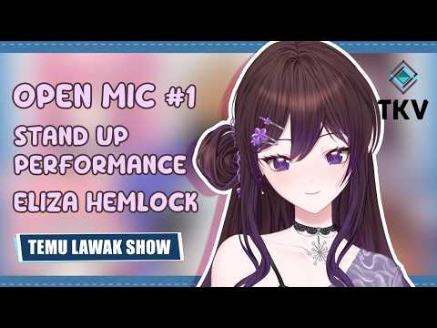 Open Mic #1 Eliza Hemlock