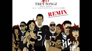 Hail Mary - Remix - Trey Songz, HD, Young Jeezy, Lil Wayne