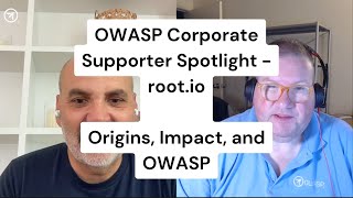 OWASP Corporate Supporter Spotlight - root.io