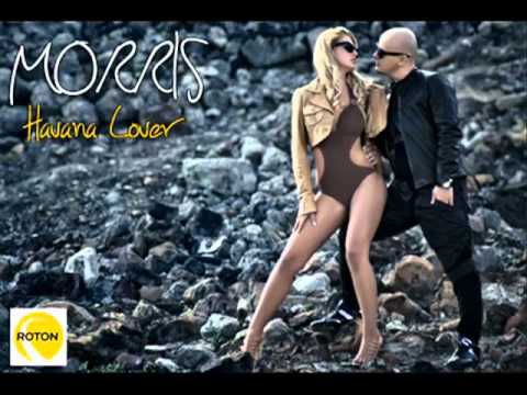Morris ft Sonny Flame - Havana Lover.flv