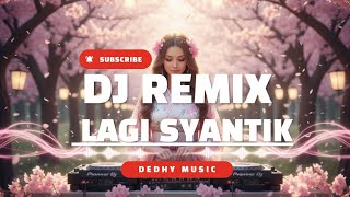 Download lagu DJ LAGI SYANTIK REMIX – Full Bass Viral 2025 | Versi TikTok Terbaru mp3 Download lagu DJ LAGI SYANTIK REMIX – Full Bass Viral 2025 | Versi TikTok Terbaru mp3