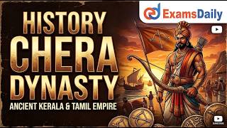 TNPSC 2026 - History - Chera Dynasty