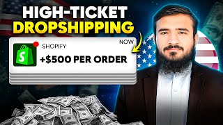 How To Start High Ticket Dropshipping in USA (2026)
