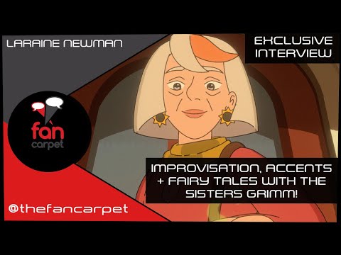 EXCLUSIVE Interview: Laraine Newman | The Sisters Grimm