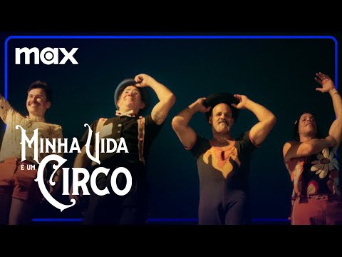 Trailer de Minha Vida É um Circo (2018)