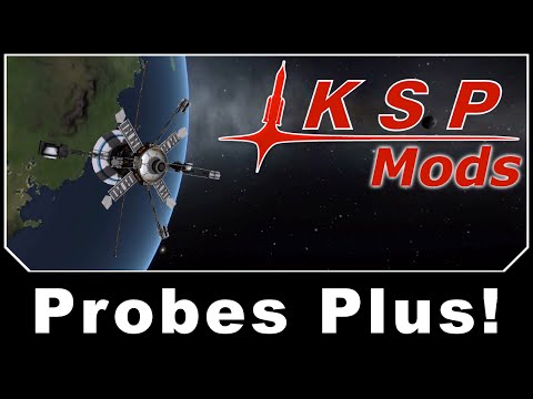 Probe Pro Mod Steam Community :: Video :: KSP Mods - Probes Plus!