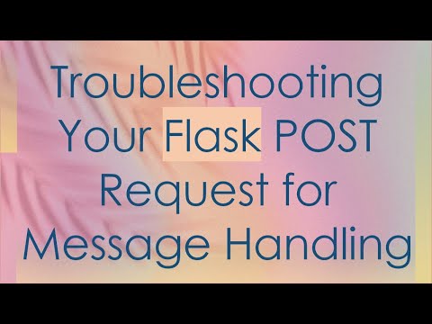 Python Flask Request Post