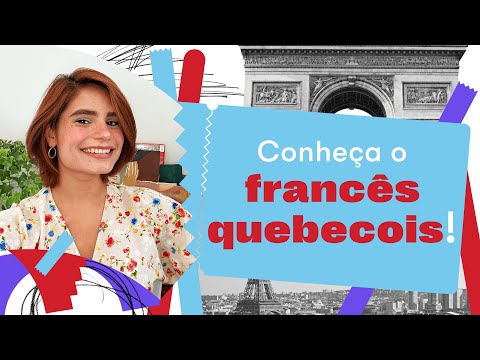 Diferenças entre o francês da França e o francês canadense