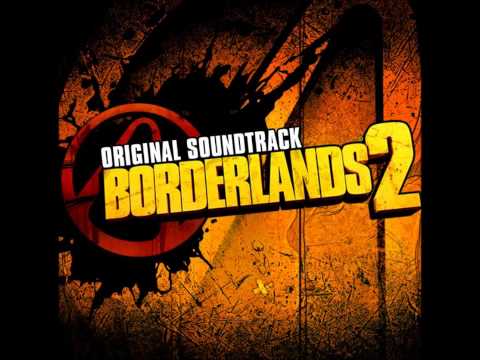 Full Borderlands 2 OST