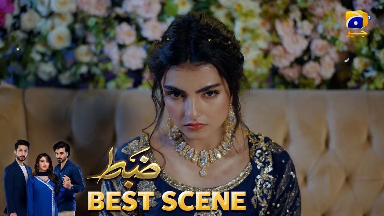 Zabt Episode 16 | 𝐁𝐞𝐬𝐭 𝐒𝐜𝐞𝐧𝐞 𝟎𝟏 | Sachal Afzal - Zoha Tauqeer - Daniyal Khan | HAR PAL GEO