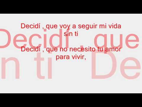 Corazón serrano " Decidí vivir sin ti " LETRA 2014
