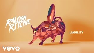 Raleigh Ritchie - Liability (Audio)