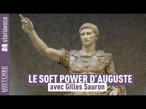 Emperor Augustus or the invention of soft power, with Gilles Sauron