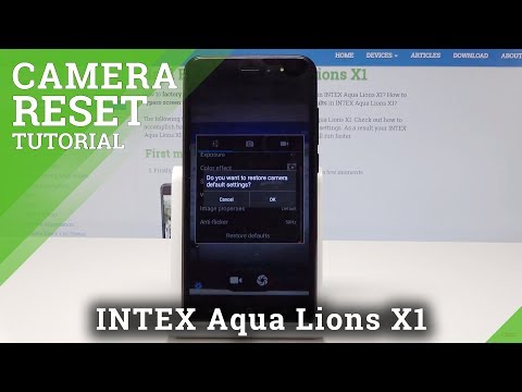 How to Reset Camera in INTEX Aqua Lions X1 - Fix Camera Settings