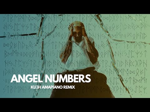 Chris Brown - Angel Numbers (KU3H Amapiano Remix)