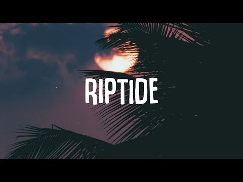 VAX - Riptide (Lyrics)