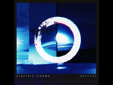 Brother - Electric Cinema