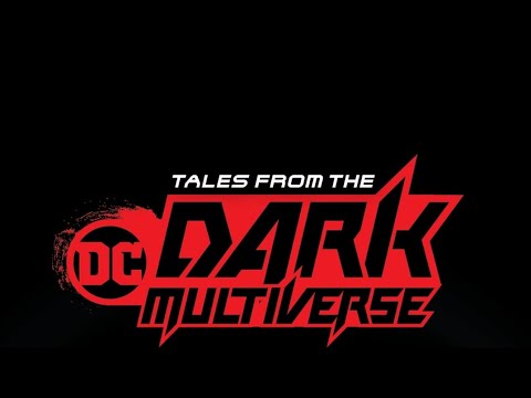 The Tales from The Dark Multiverse (Complete)