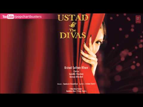 Ustad And The Divas - Leja Leja Song (Club Mix) - Ustad Sultan Khan, Shreya Ghoshal, Salim Merchant