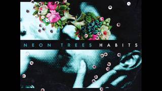 Neon Trees- Love and Affection