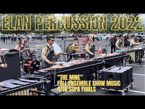 Elan Percussion 2022 - Full Ensemble Show Music - 4/16 SCPA Finals