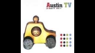 Austin TV- Austin TV EP (completo)