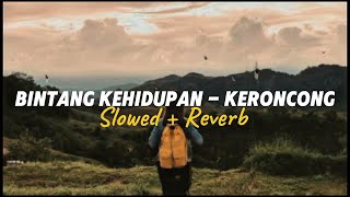 Download lagu Bintang Kehidupan Nike Ardilla - Keroncong Viral Tiktok (Slowed   Reverb) 🥀 mp3