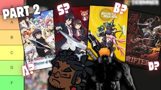 Ranking EVERY Isekai Anime [Part 2]