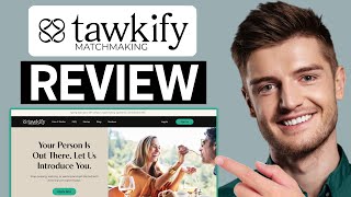 Tawkify Review | Worth it or Waste of Time