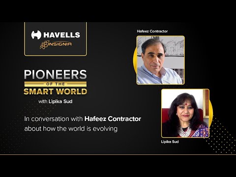 Pioneers Of The Smart World with Lipika Sud | In conversation with Hafeez Contractor | Episode 3