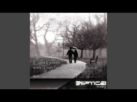 With Somebody Somewhere (Ultimate & Xendzov Remix)