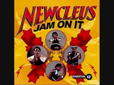 Newcleus - Jam On It