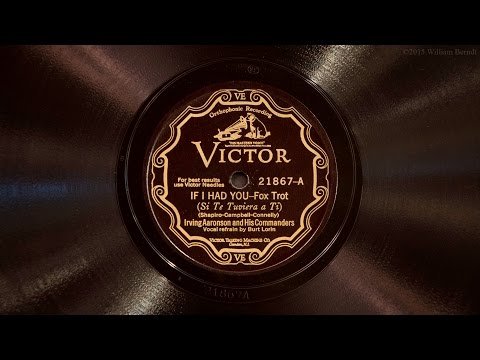 If I Had You • Irving Aaronson and His Commanders (Victrola Credenza)