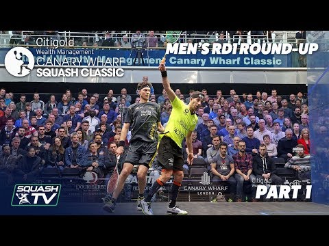 Squash: Canary Wharf Classic - Rd 1 Roundup [Pt. 1]