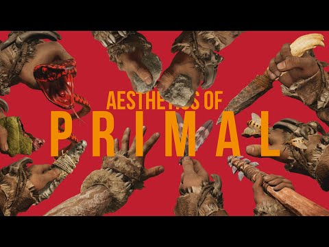 Aesthetics of Far Cry Primal.