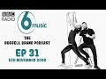 The Russell Brand Show 6 Music 5th Nov 06 Ep 31