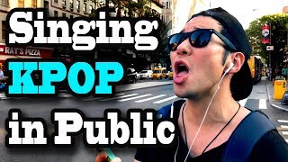 SINGING KPOP IN PUBLIC!! (When you're too into k-pop in NYC)