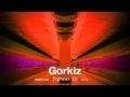 Gorkiz - Tighter (Original Mix) 