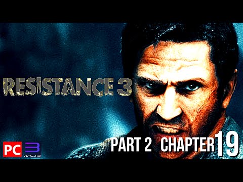 resistance 3 rpcs3 gameplay walkthrough chapter 19 [PART 2]