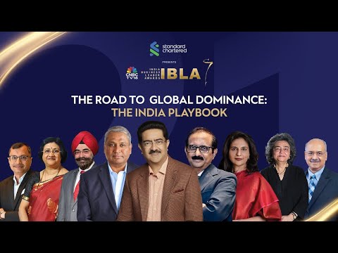 CNBC -TV18 IBLA | The Road To Global Dominance: The India Playbook