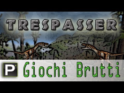 Giochi Brutti - EP12 Jurassic Park: Trespasser