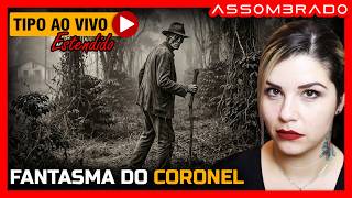O TEMIDO CORONEL QUE VIROU CORPO-SECO E ASSOMBRA O NORTE DO PARANÁ - 