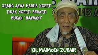 Download lagu KH. MAIMOEN ZUBAIR | Orang Jawa Itu Tahu , Tidak Tahu Bukan Jawa @Ngajimodern mp3 Download lagu KH. MAIMOEN ZUBAIR | Orang Jawa Itu Tahu , Tidak Tahu Bukan Jawa @Ngajimodern mp3
