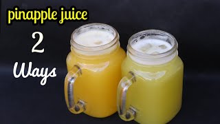 2 Types of Pinapple juice |Summer special Ramadan Drink |Easy Drink at Home |Thumbi's Home Cooking.