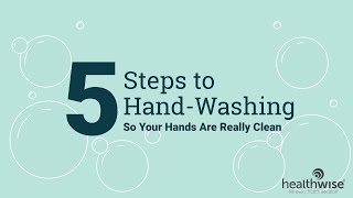 5 Steps to Hand Washing