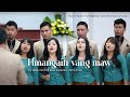 ITI Veng Pastor Bial Zaipawl (2022-2024) - Hmangaih vang maw (Official)