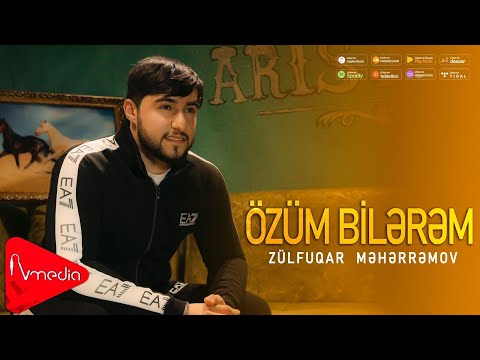 Zulfuqar Meherremov - Ozum bilerem |2025|