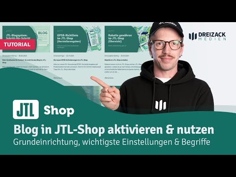 JTL-Shop Tutorial: Blog aktivieren & Beiträge vorbereiten